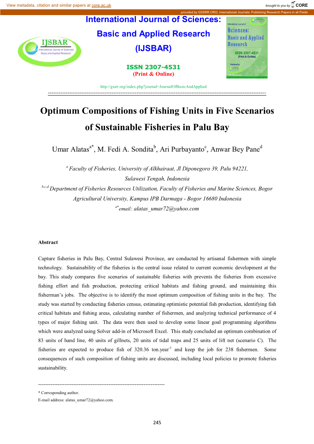 Optimum Compositions of Fishing Units in Five Scenarios of Sustainable Fisheries in Palu Bay