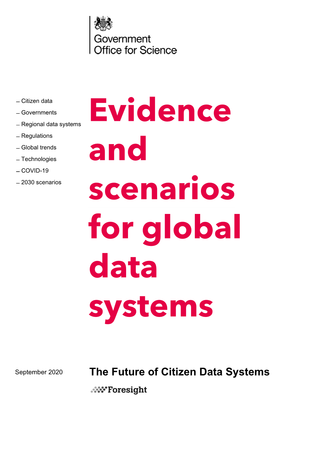 The Future of Citizen Data Systems