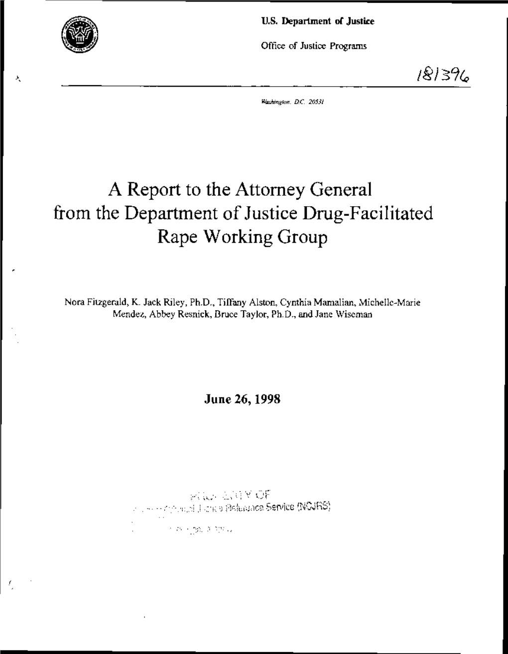 A Report to the Attorney General from the Department of Justice Drug-Facilitated Rape Working Group