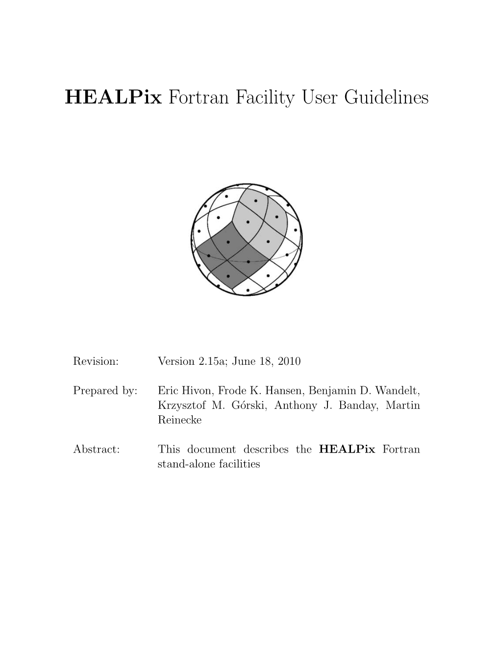 Healpix Fortran Facility User Guidelines