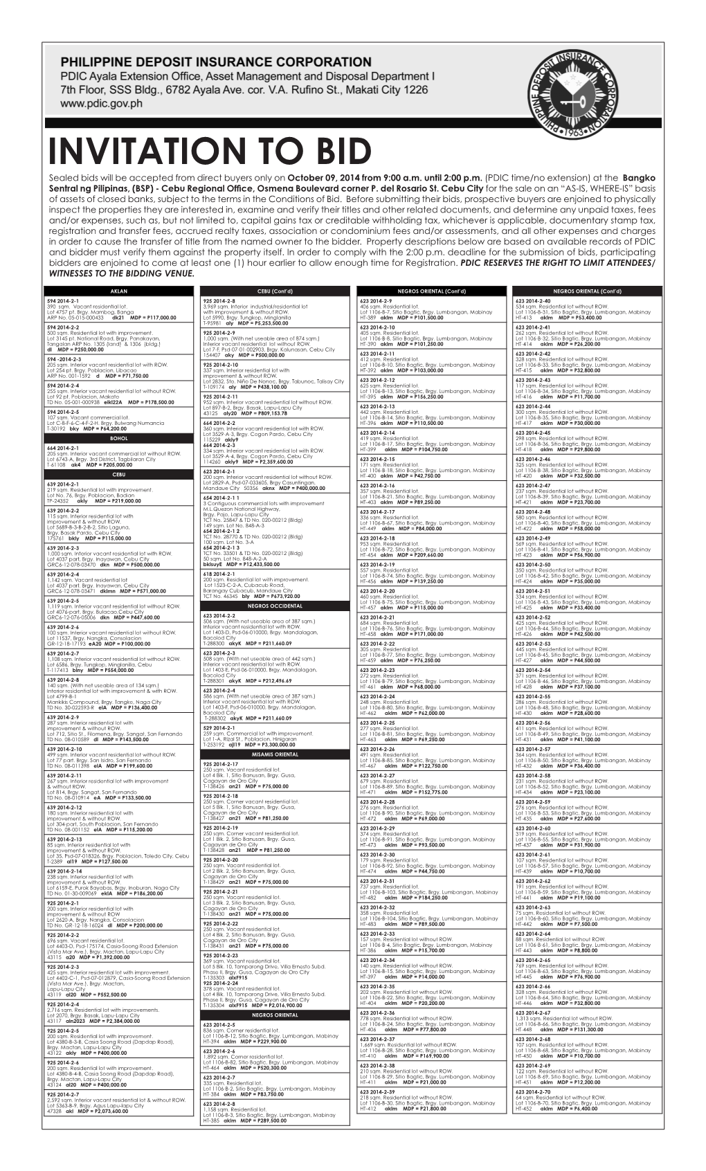 INVITATION to BID Sealed Bids Will Be Accepted from Direct Buyers Only on October 09, 2014 from 9:00 A.M