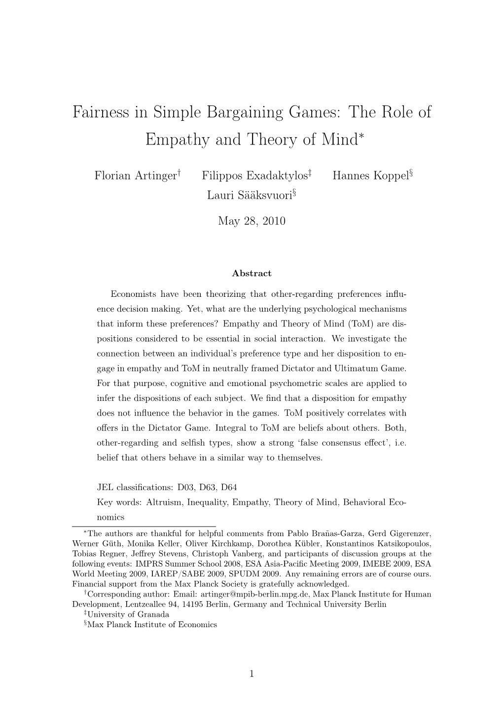 Fairness in Simple Bargaining Games: the Role of Empathy and Theory of Mind∗