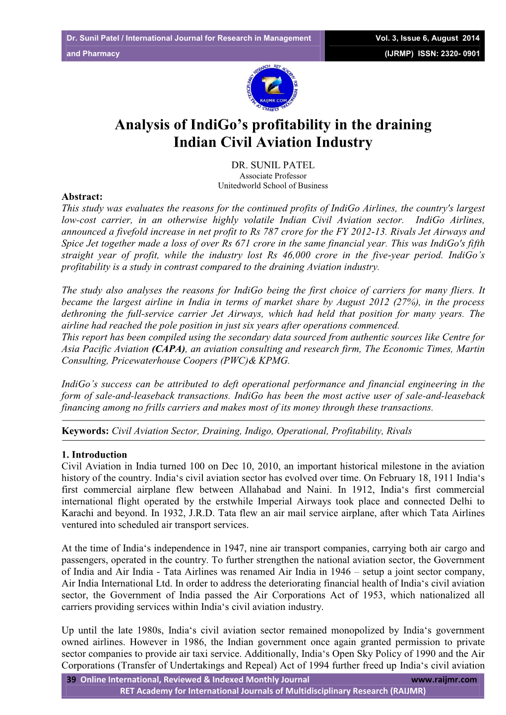 Analysis of Indigo's Profitability in the Draining Indian Civil Aviation Industry