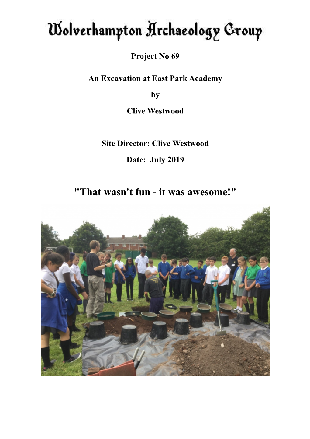 An Excavation at East Park Academy by Clive Westwood