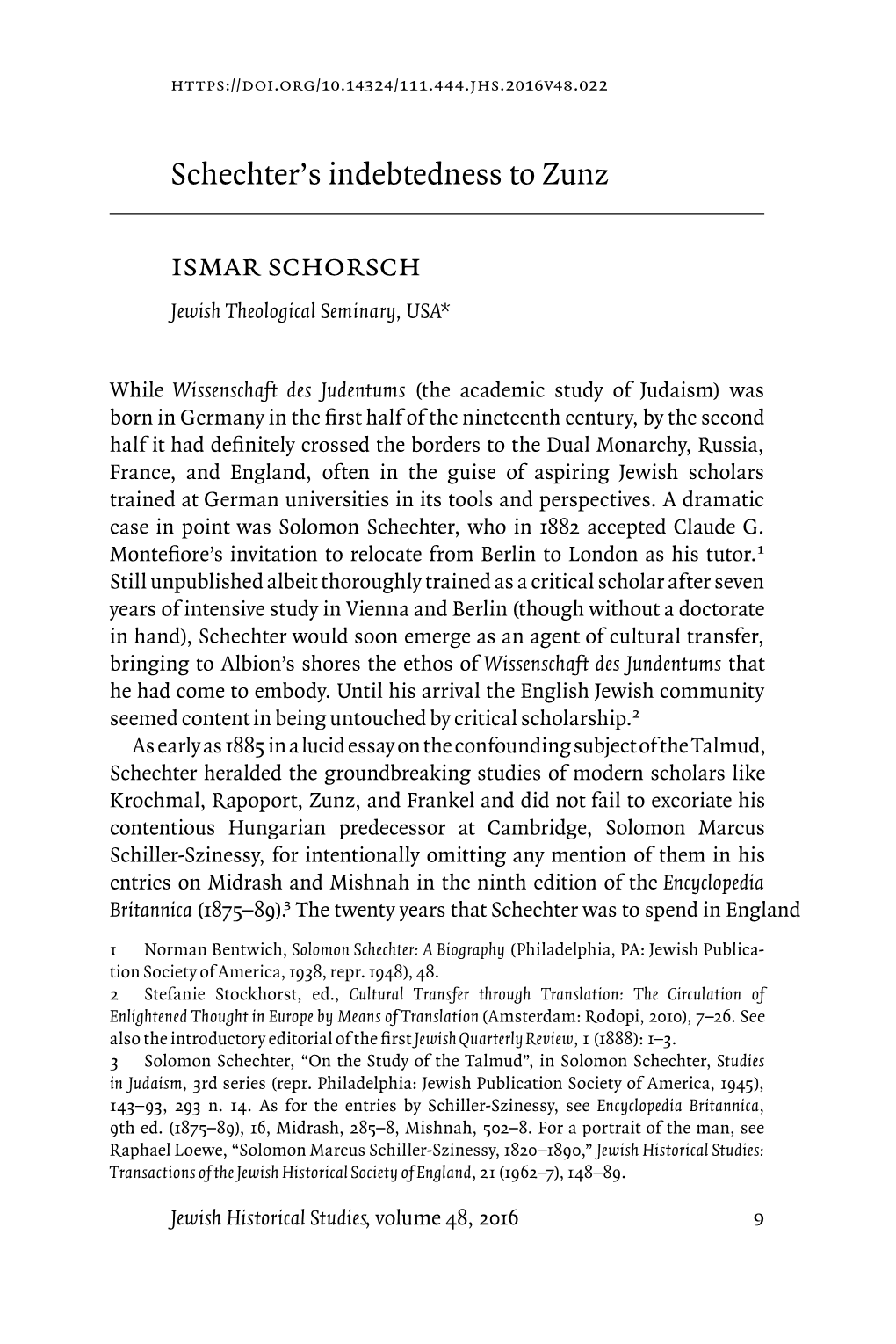 Schechter's Indebtedness to Zunz Ismar Schorsch