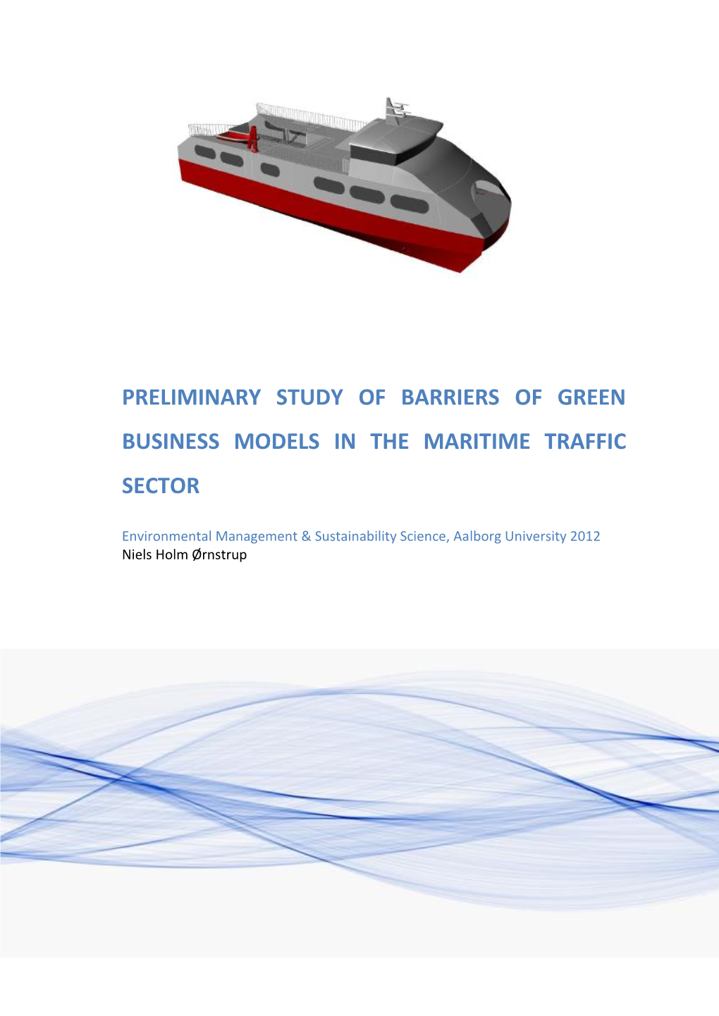 Preliminary Study of Barriers of Green Business Models in the Maritime Traffic Sector