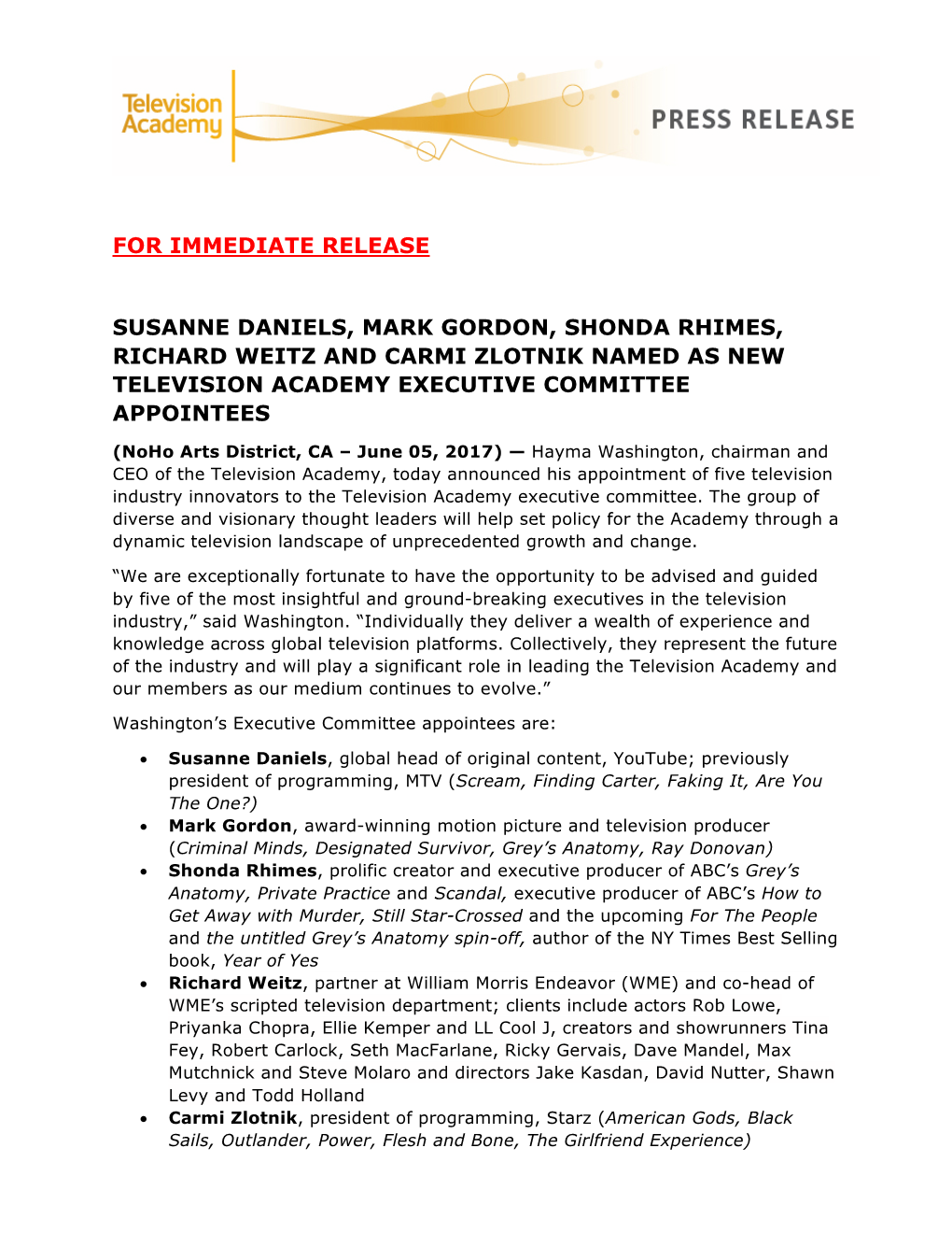 For Immediate Release Susanne Daniels, Mark