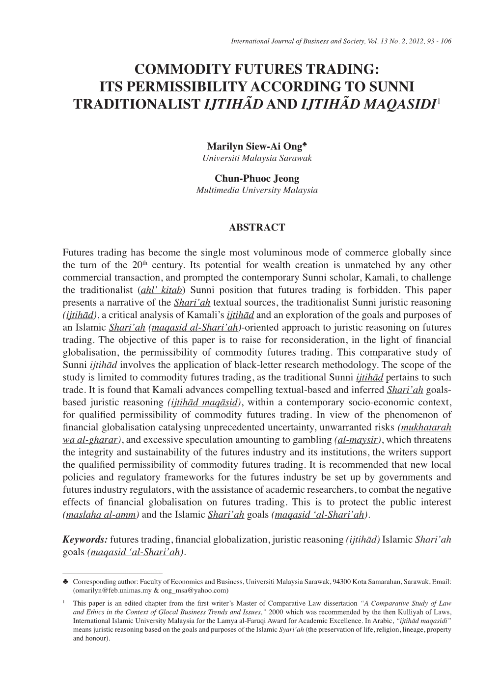 Commodity Futures Trading: Its Permissibility According to Sunni Traditionalist Ijtihãd and Ijtihãd Maqasidi1