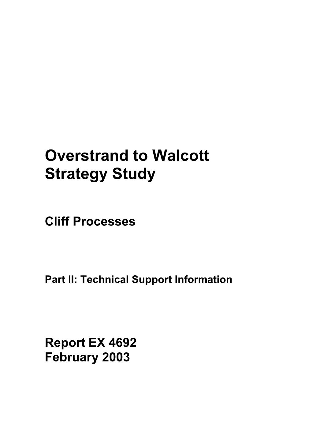 Overstrand to Walcott Strategy Study