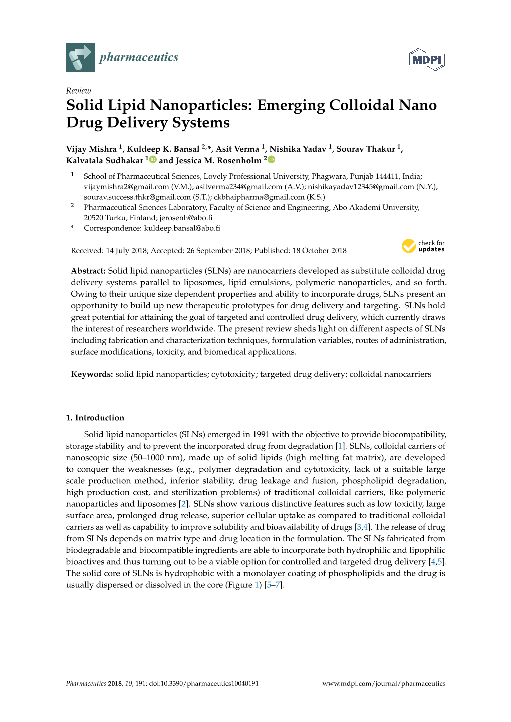 Solid Lipid Nanoparticles: Emerging Colloidal Nano Drug Delivery Systems