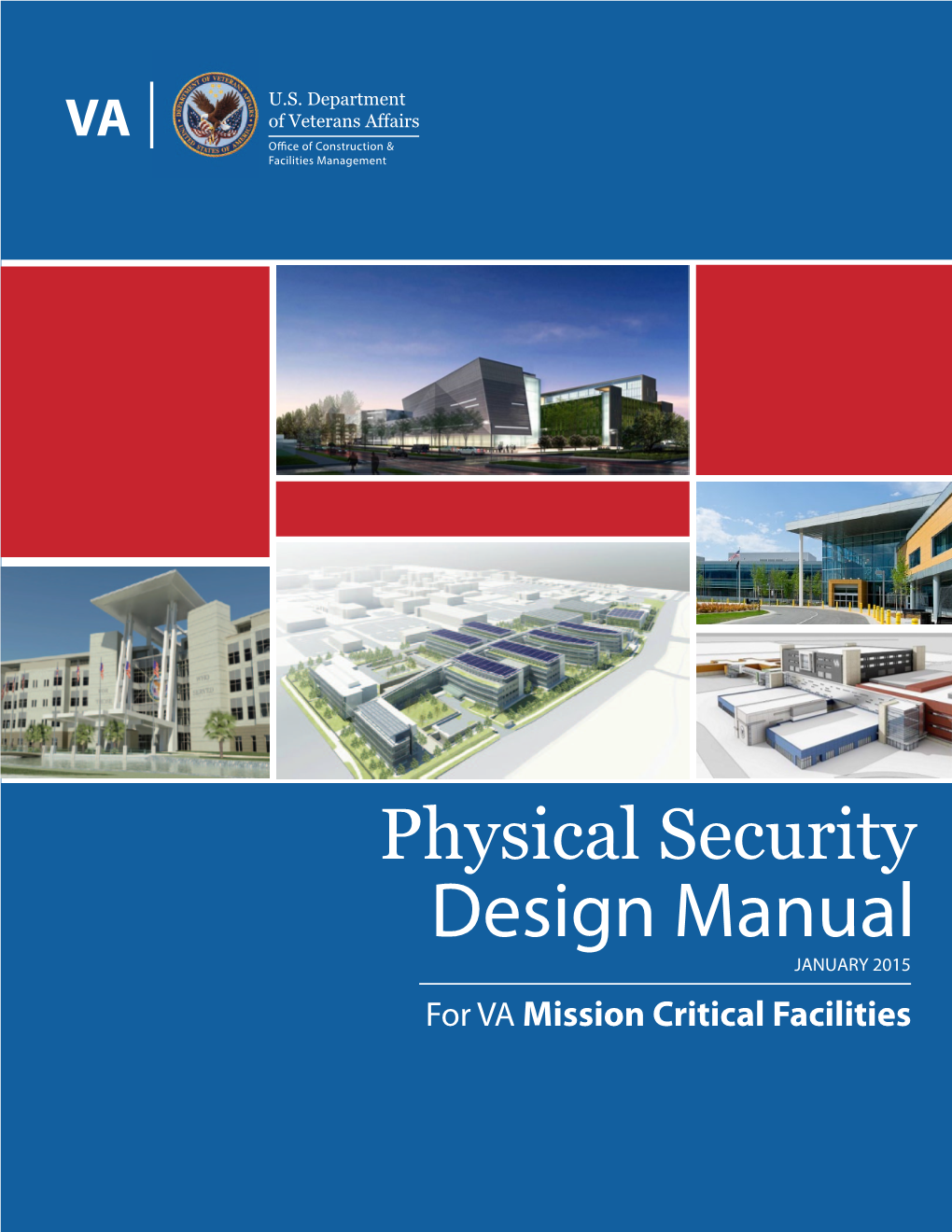 Physical Security Design Manual for Mission Critical Facilities