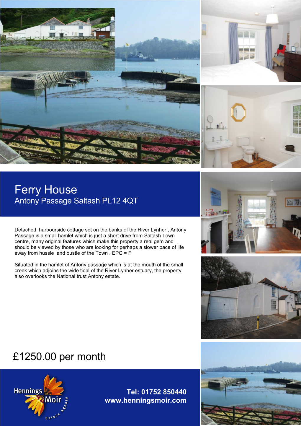 Ferry House Antony Passage Saltash PL12 4QT