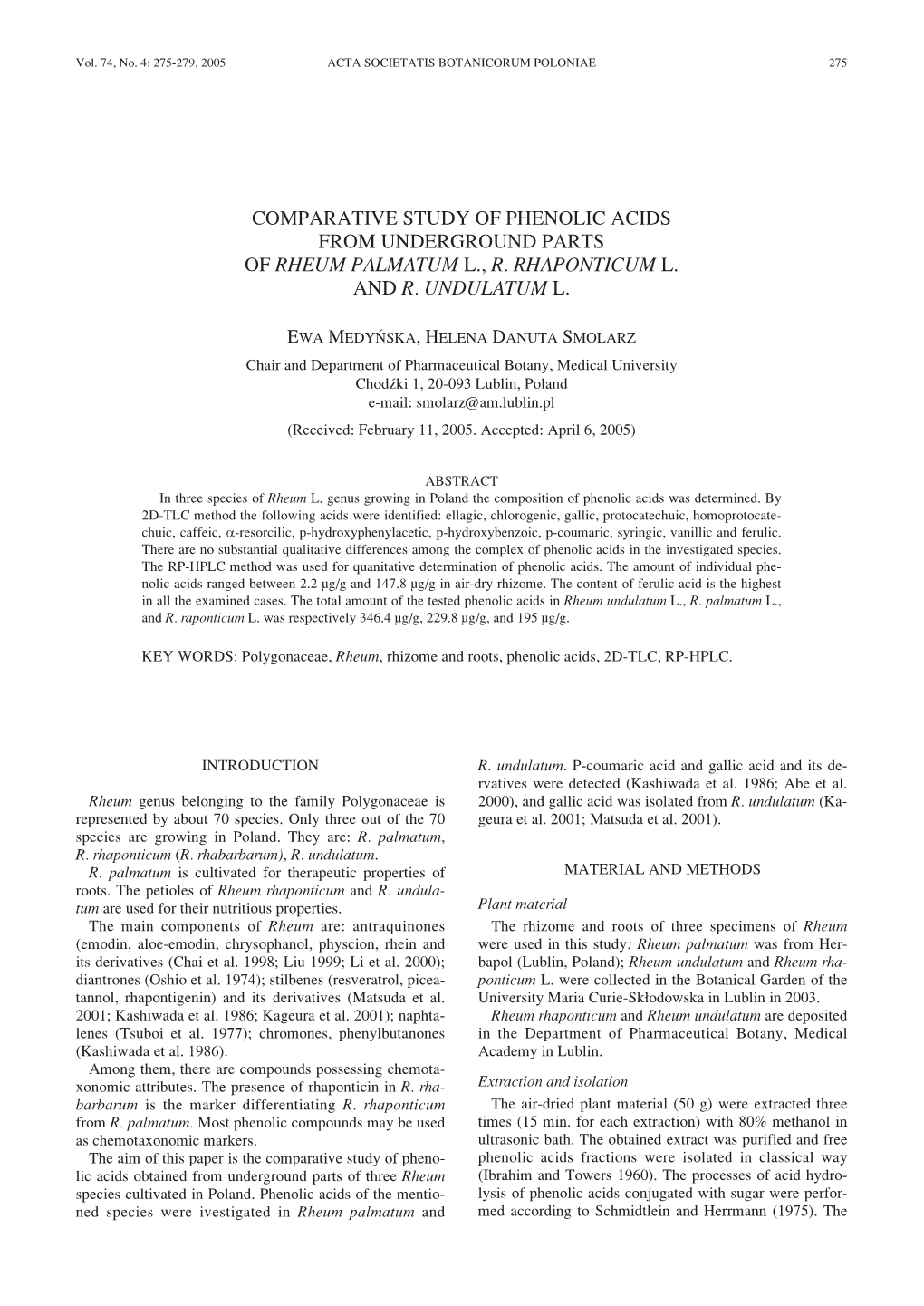 Comparative Study of Phenolic Acids from Underground Parts of Rheum Palmatum L., R