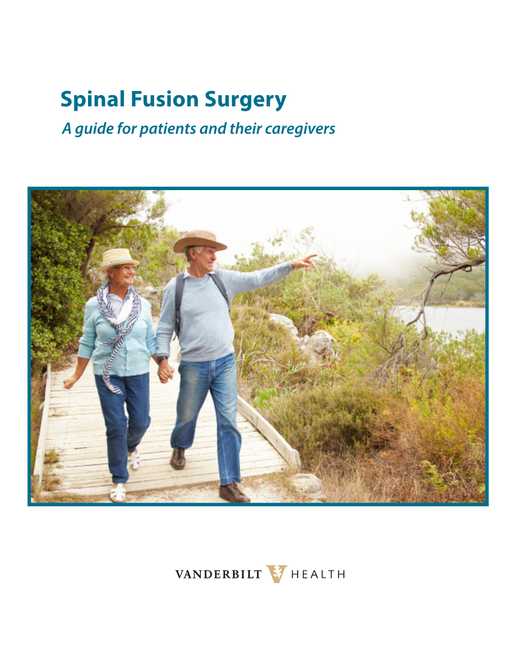 Spinal Fusion Surgery a Guide for Patients and Their Caregivers Contents