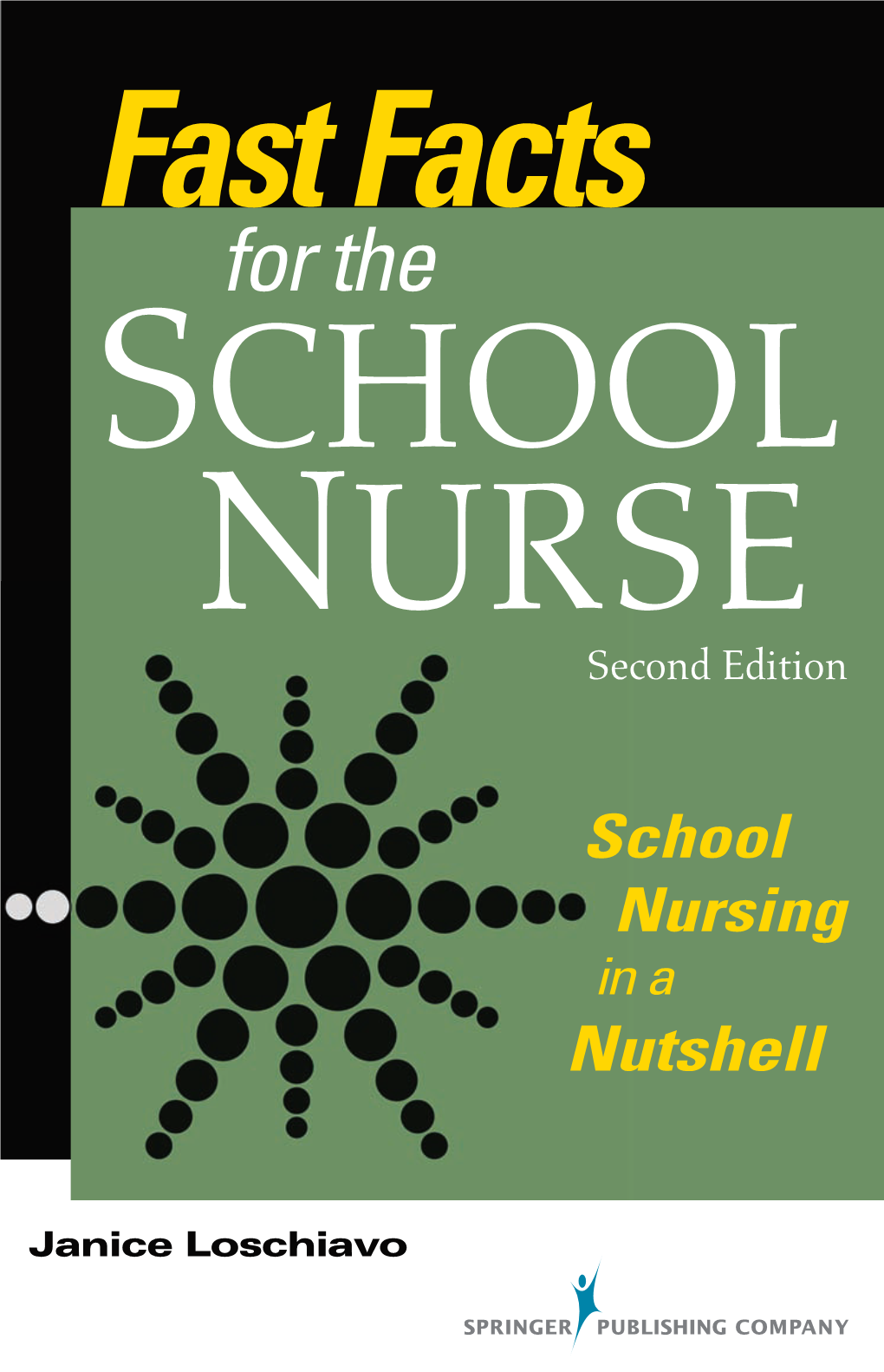 School Nursing in a Nutshell, Second Edition