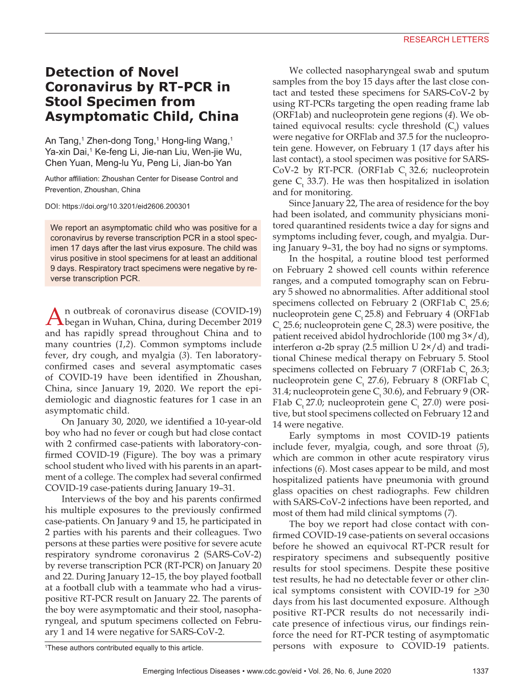Detection of Novel Coronavirus by RT-PCR in Stool Specimen from Asymptomatic Child, China, January 9–February 14, 2020