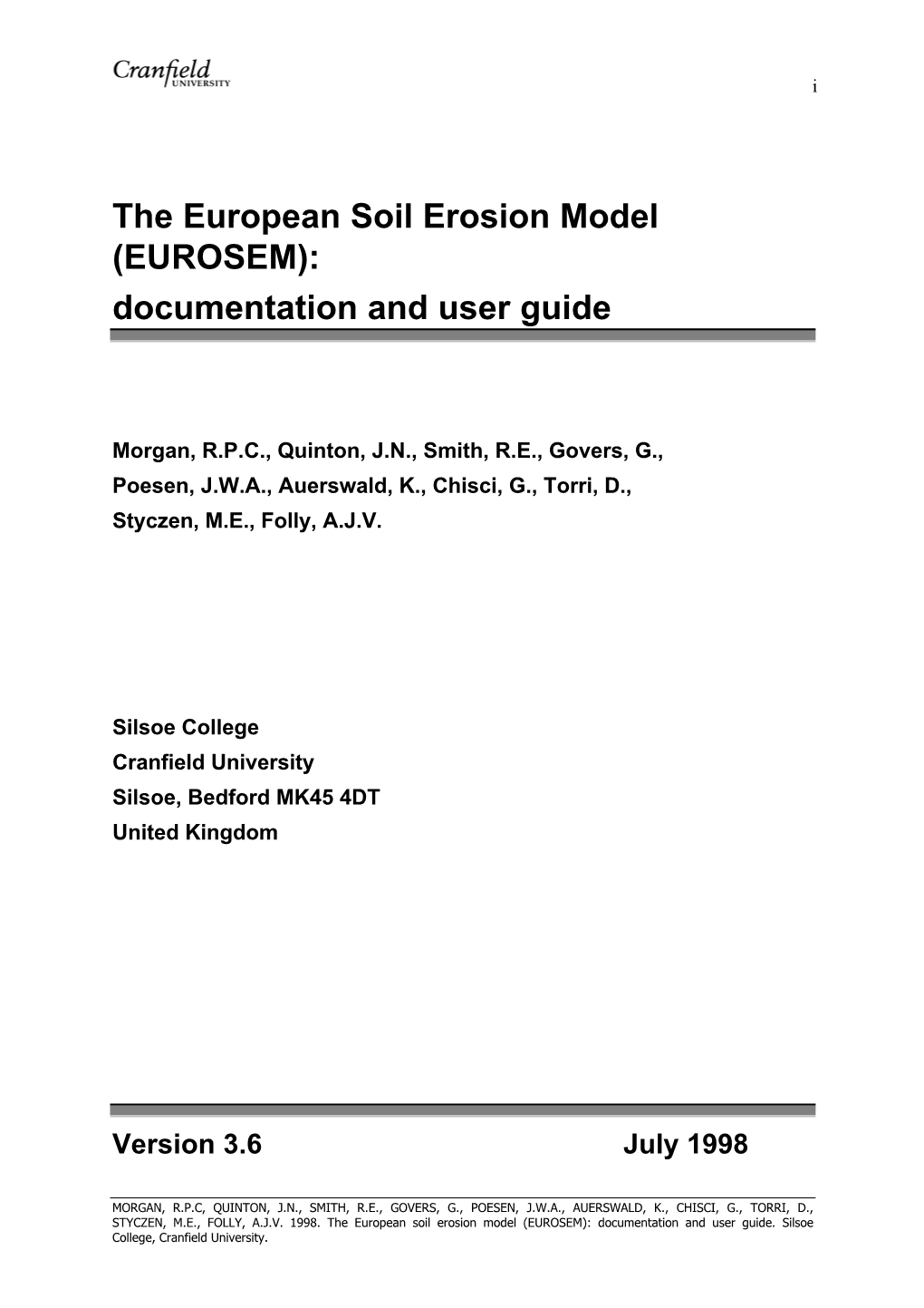 The European Soil Erosion Model (EUROSEM): Documentation and User Guide