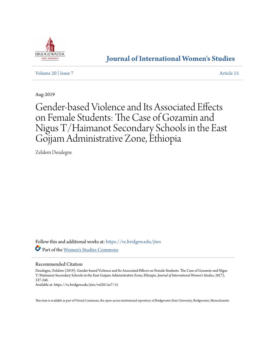 Gender-Based Violence and Its Associated Effects on Female