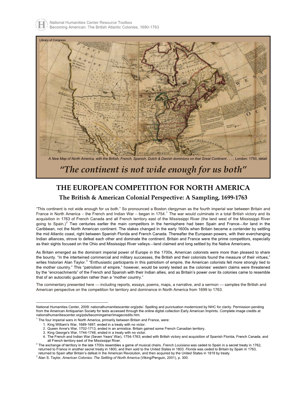 The European Competition for North America, the British & American