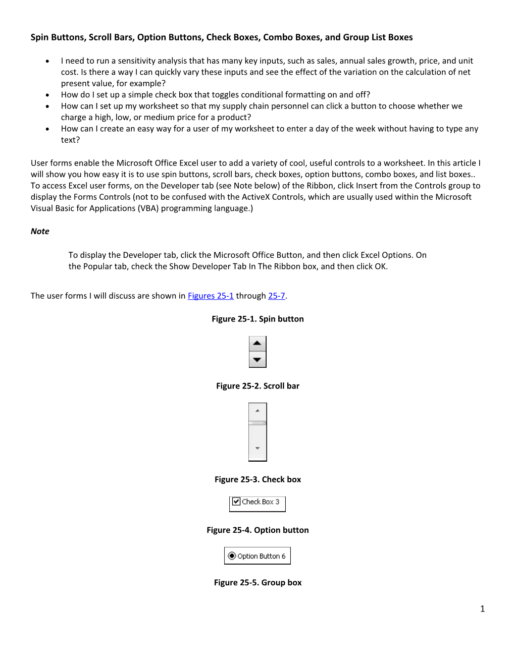 Spin Buttons, Scroll Bars, Option Buttons, Check Boxes, Combo Boxes, and Group List Boxes