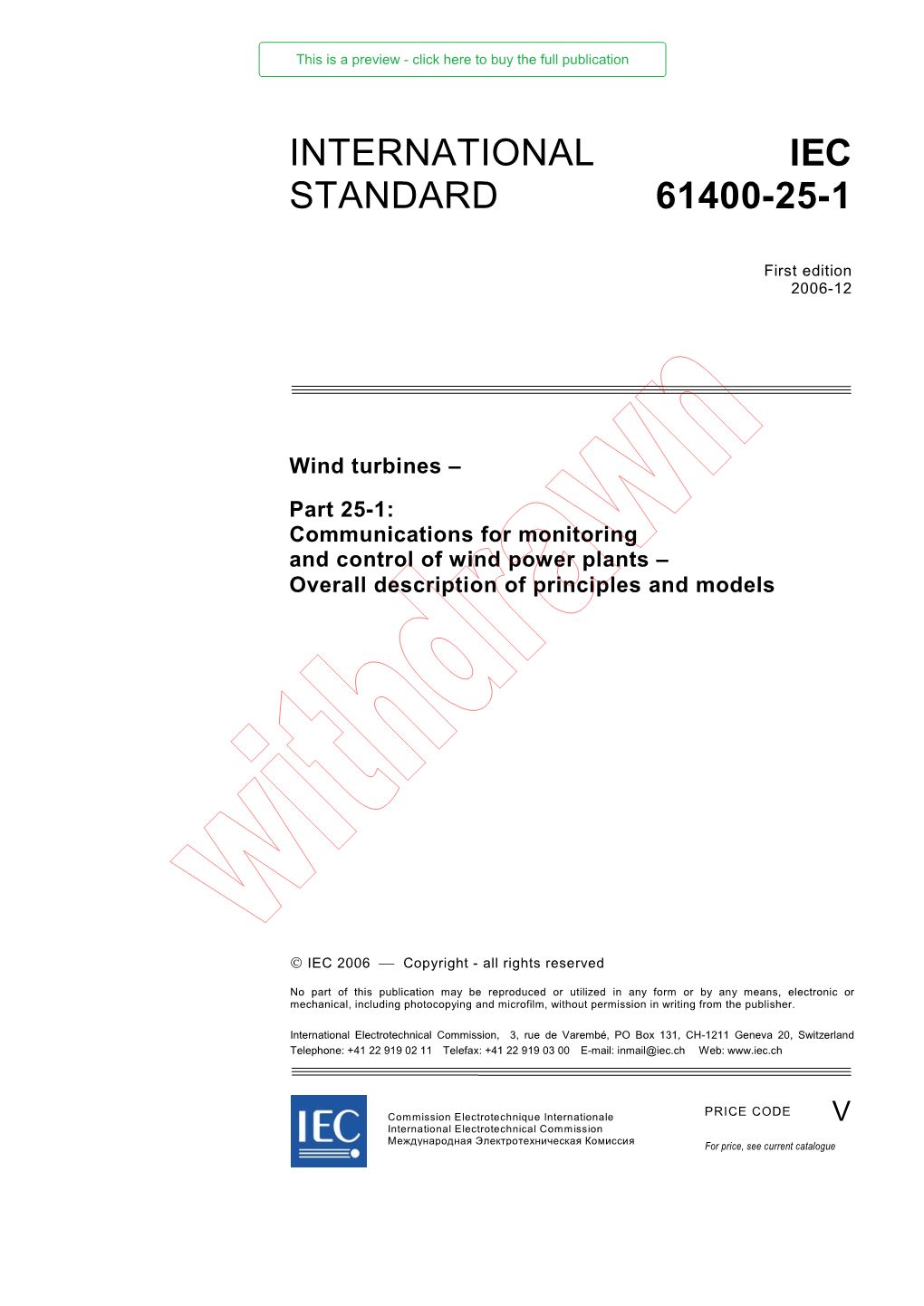 International Standard IEC 61400-25-1 Has Been Prepared by IEC Technical Committee 88: Wind Turbines