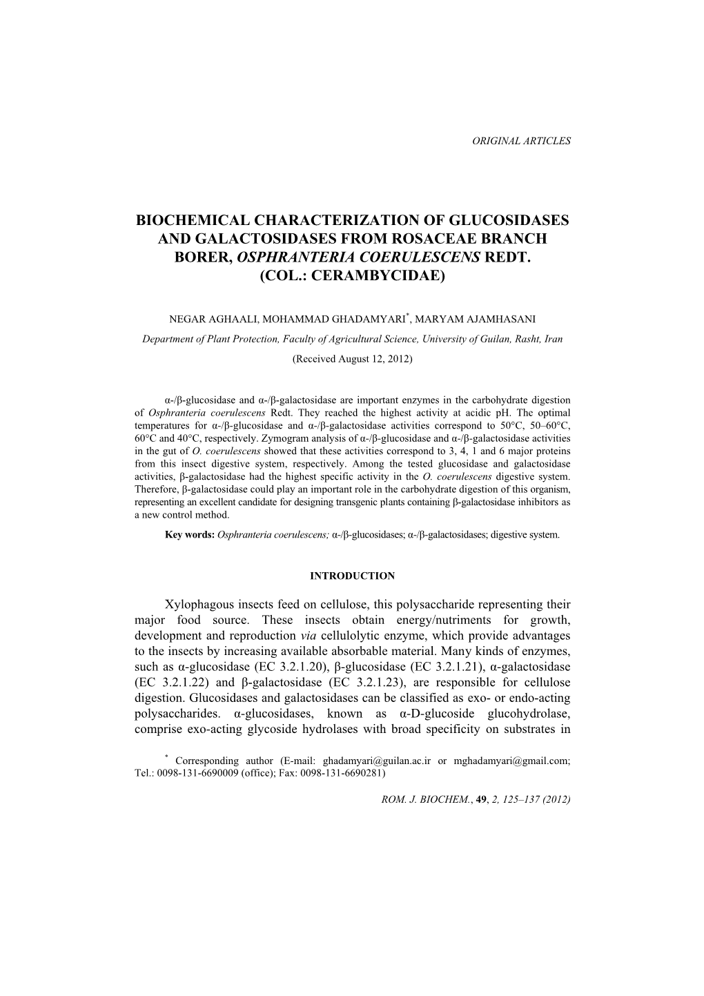 Biochemical Characterization of Glucosidases and Galactosidases from Rosaceae Branch Borer, Osphranteria Coerulescens Redt