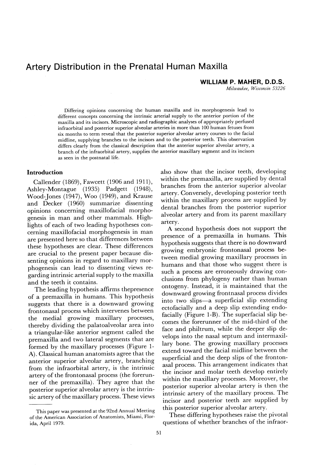 A Second Hypothesis Does Not Support the Presence of a Premaxilla In