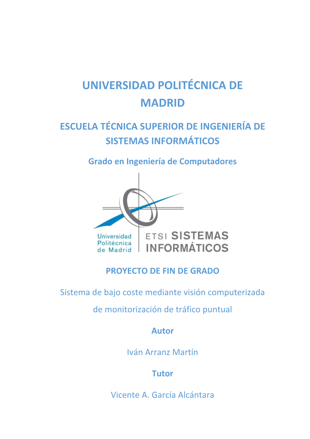 Sistema De Bajo Coste Mediante Visión Computerizada De Monitorización De Tráfico Puntual