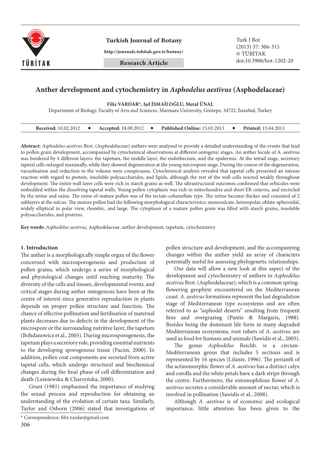 Anther Development and Cytochemistry in Asphodelus Aestivus (Asphodelaceae)