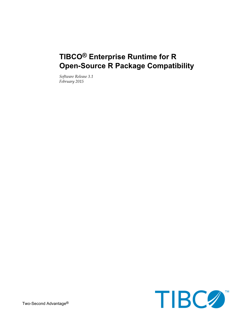 TIBCO® Enterprise Runtime for Ropen-Source R Package Compatibility