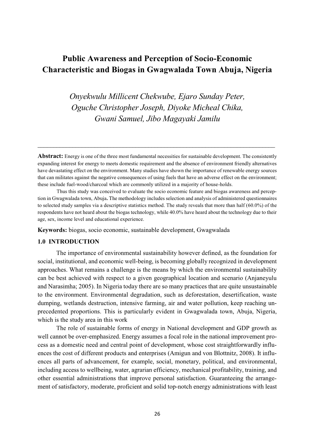 Public Awareness and Perception of Socio-Economic Characteristic and Biogas in Gwagwalada Town Abuja, Nigeria