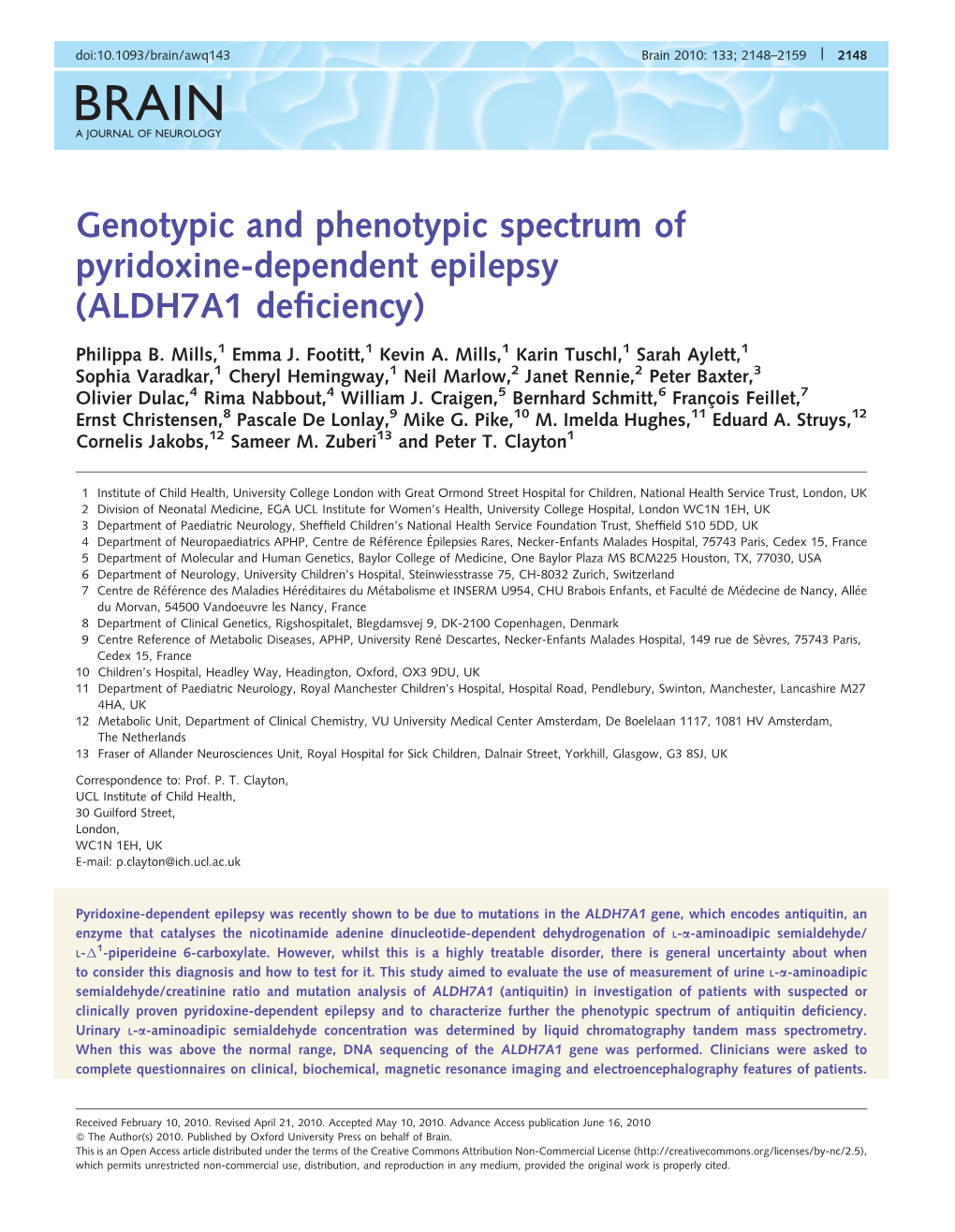 Genotypic and Phenotypic Spectrum of Pyridoxine-Dependent Epilepsy (ALDH7A1 Deficiency)