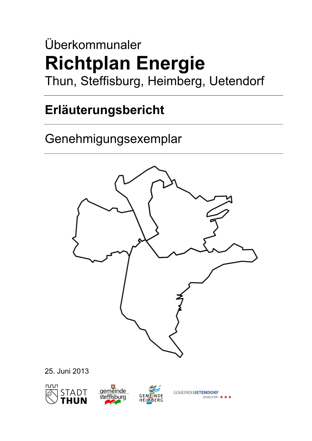 Richtplan Energie Thun, Steffisburg, Heimberg, Uetendorf