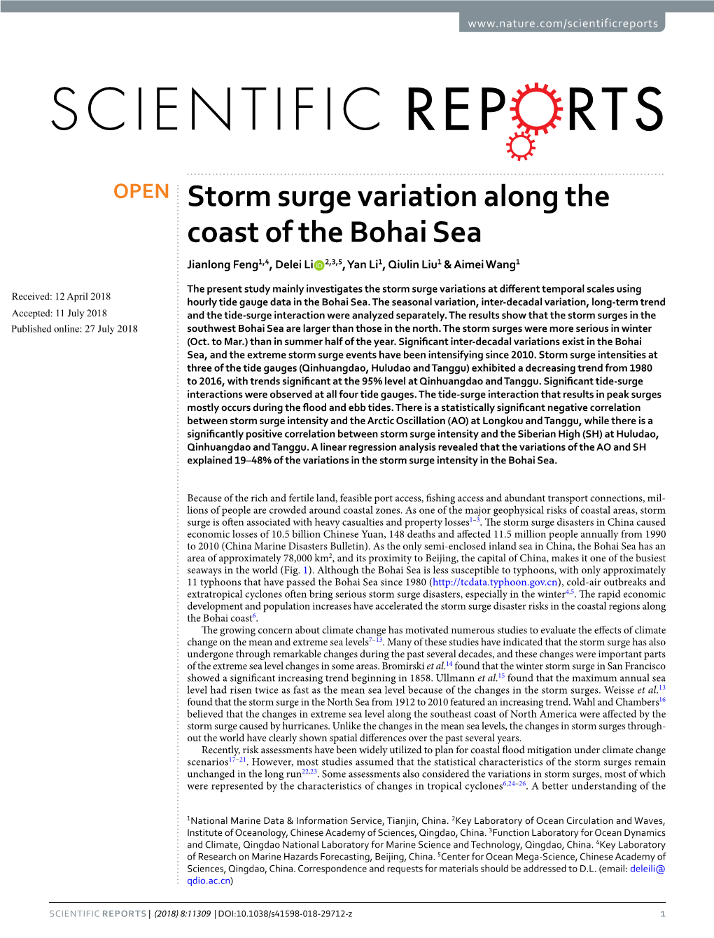 Storm Surge Variation Along the Coast of the Bohai Sea Jianlong Feng1,4, Delei Li 2,3,5, Yan Li1, Qiulin Liu1 & Aimei Wang1