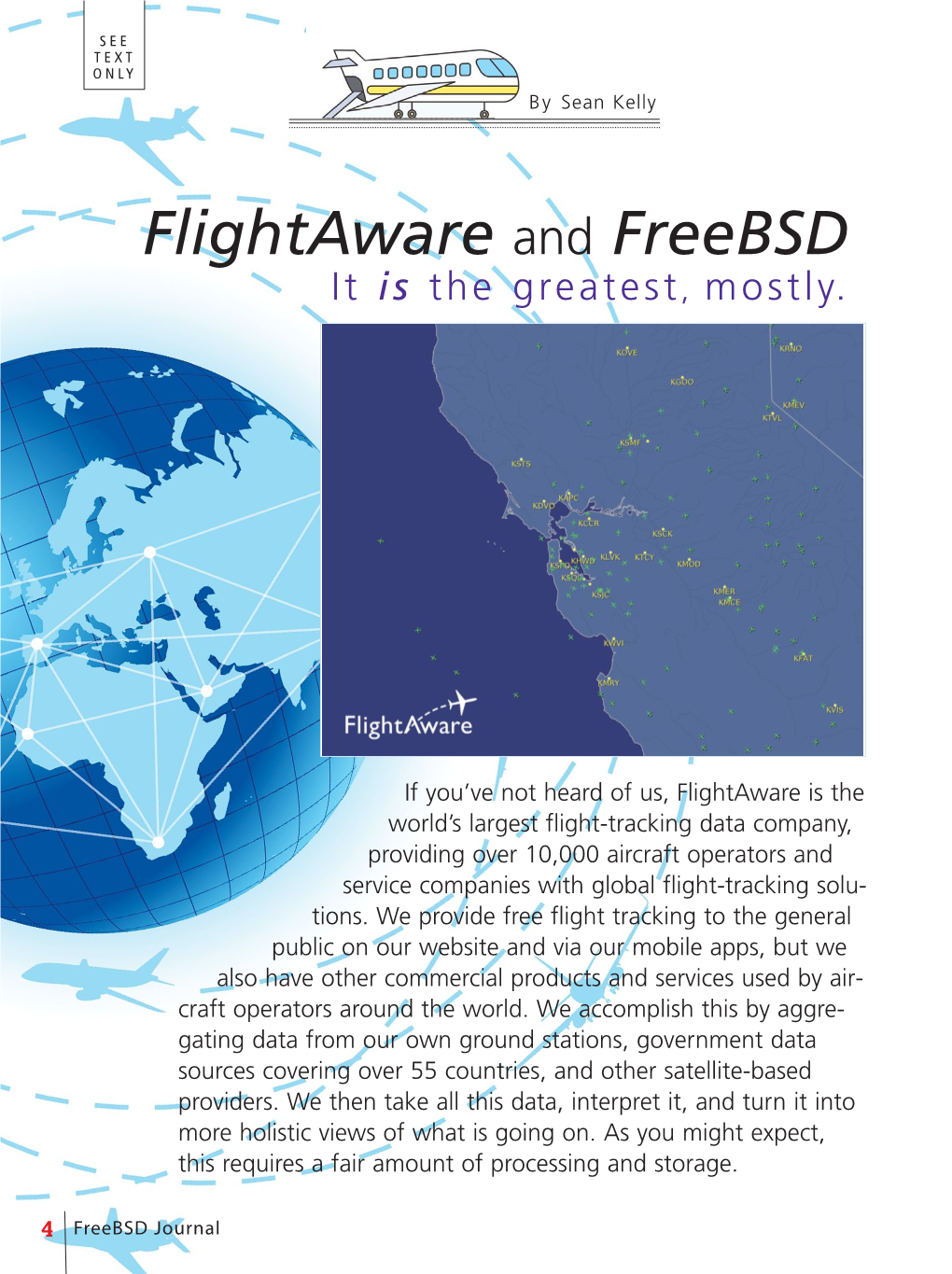 Flightaware and Freebsd It Is the Greatest, Mostly