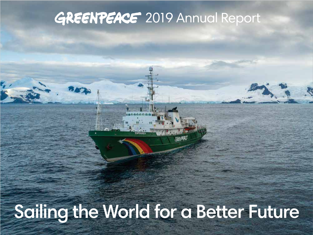 Sailing the World for a Better Future Letter from the Executive Director