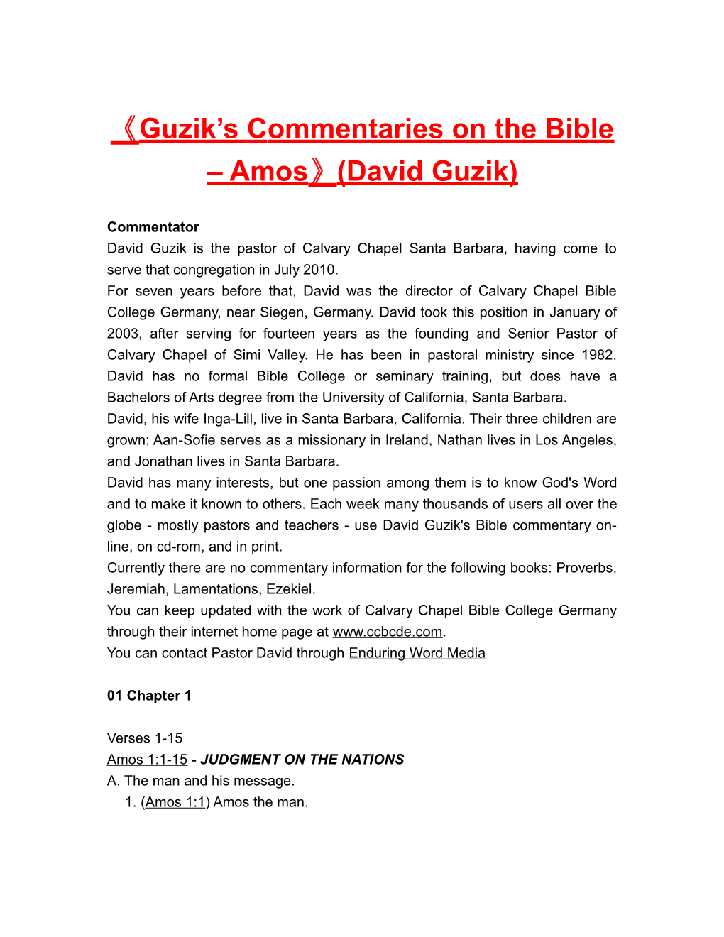 Guzik S Commentaries on the Bible Amos (David Guzik)