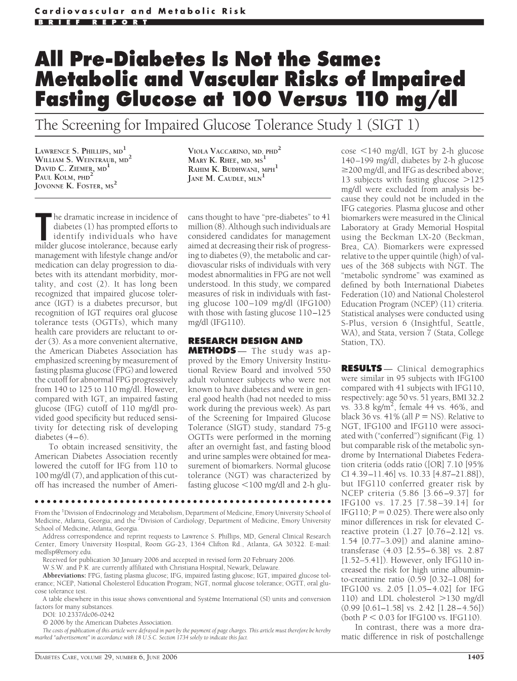 Metabolic and Vascular Risks of Impaired Fasting Glucose at 100 Versus 110 Mg/Dl the Screening for Impaired Glucose Tolerance Study 1 (SIGT 1)