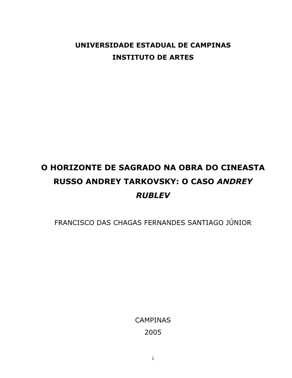 O Horizonte De Sagrado Na Obra Do Cineasta Russo Andrey Tarkovsky: O Caso Andrey Rublev