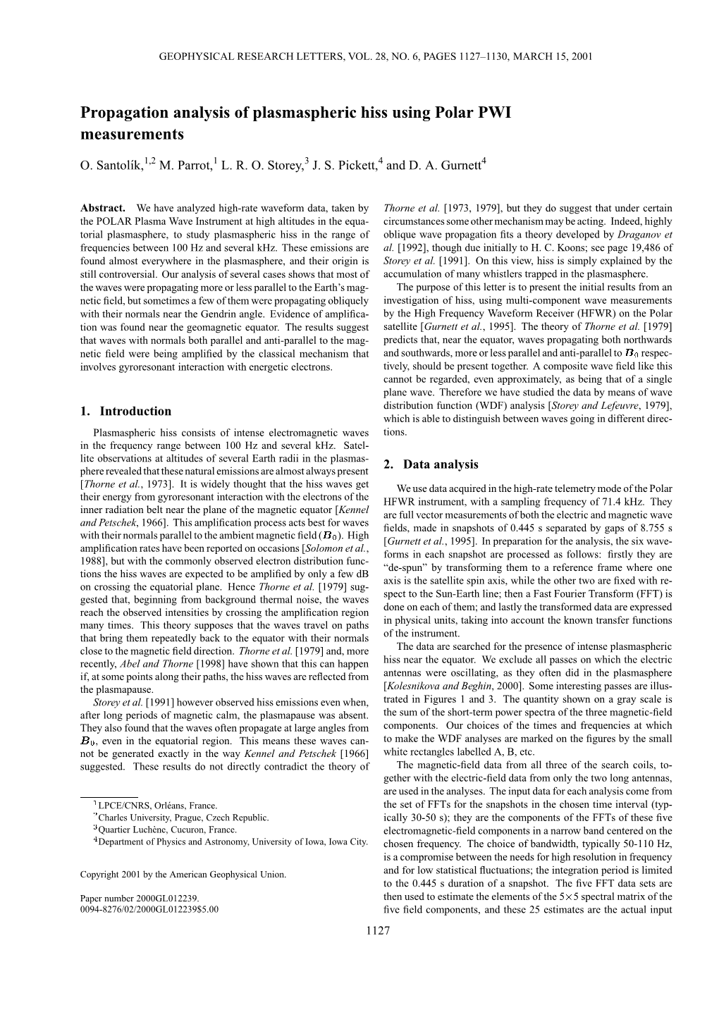 Propagation Analysis of Plasmaspheric Hiss Using Polar PWI Measurements