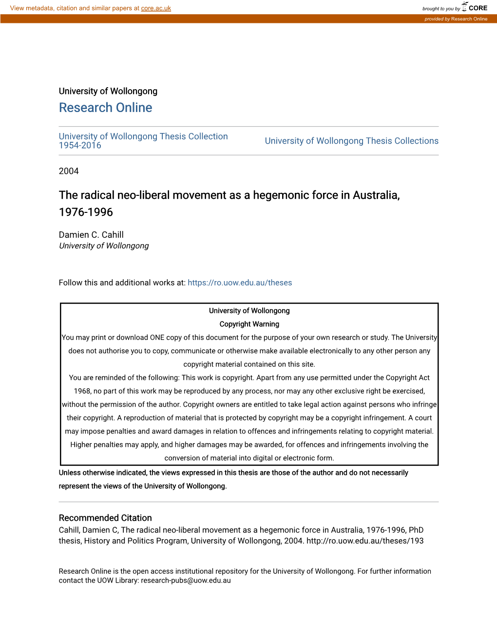 The Radical Neo-Liberal Movement As a Hegemonic Force in Australia, 1976-1996