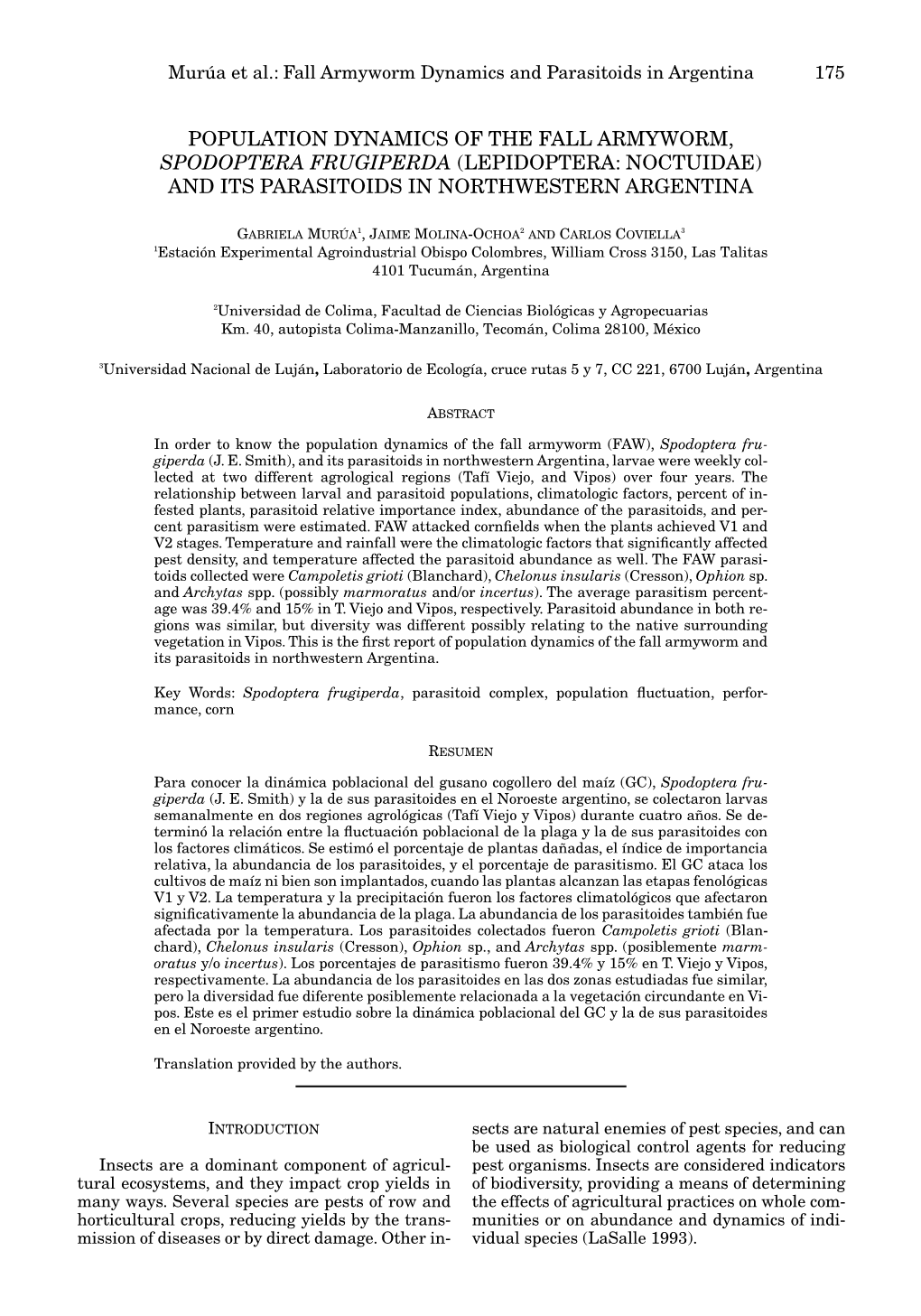 Murúa Et Al.: Fall Armyworm Dynamics and Parasitoids in Argentina 175