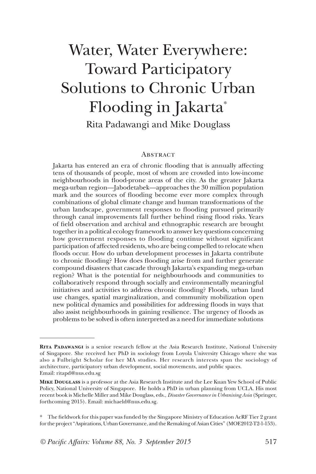 Toward Participatory Solutions to Chronic Urban Flooding in Jakarta* Rita Padawangi and Mike Douglass