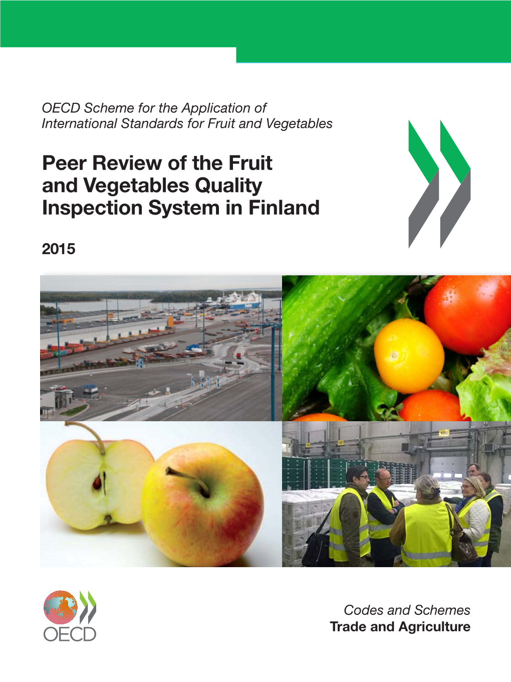 Peer Review of the Fruit and Vegetables Quality Inspection System in Finland