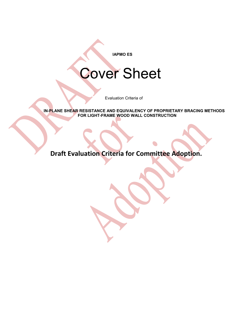 Evaluation Criteria for In-Plane Shear Resistance and Equivalency