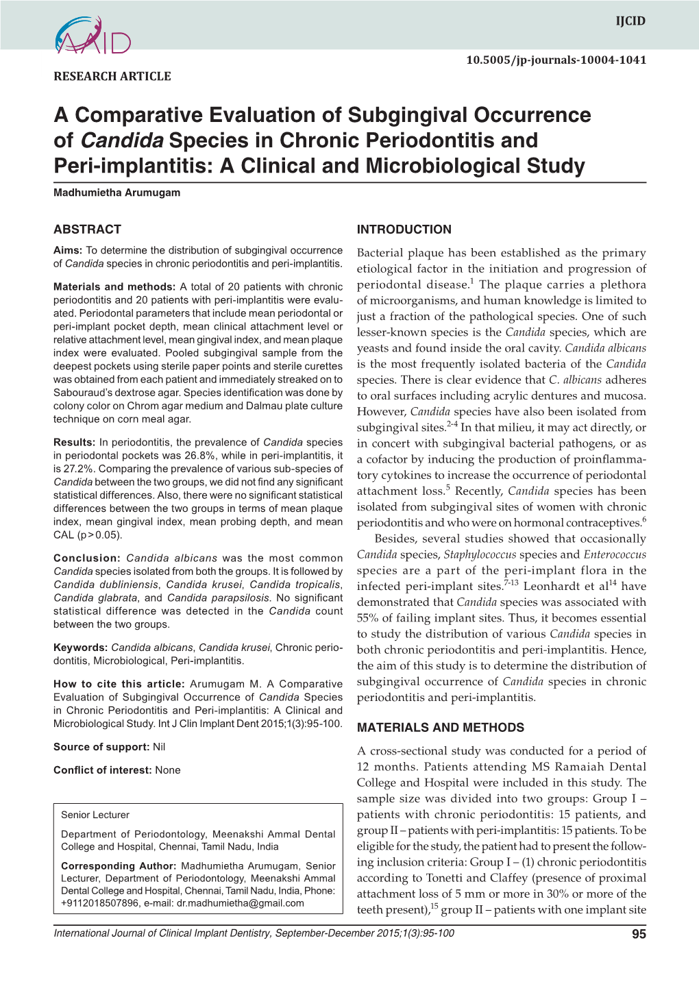 A Comparative Evaluation of Subgingival Occurrence of Candida10.5005/Jp-Journals-10004-1041 Species in Chronic Periodontitis RESEARCH ARTICLE