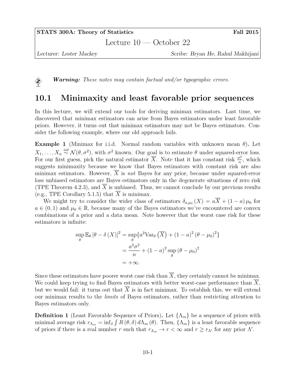 Lecture 10 — October 22 10.1 Minimaxity and Least Favorable Prior Sequences