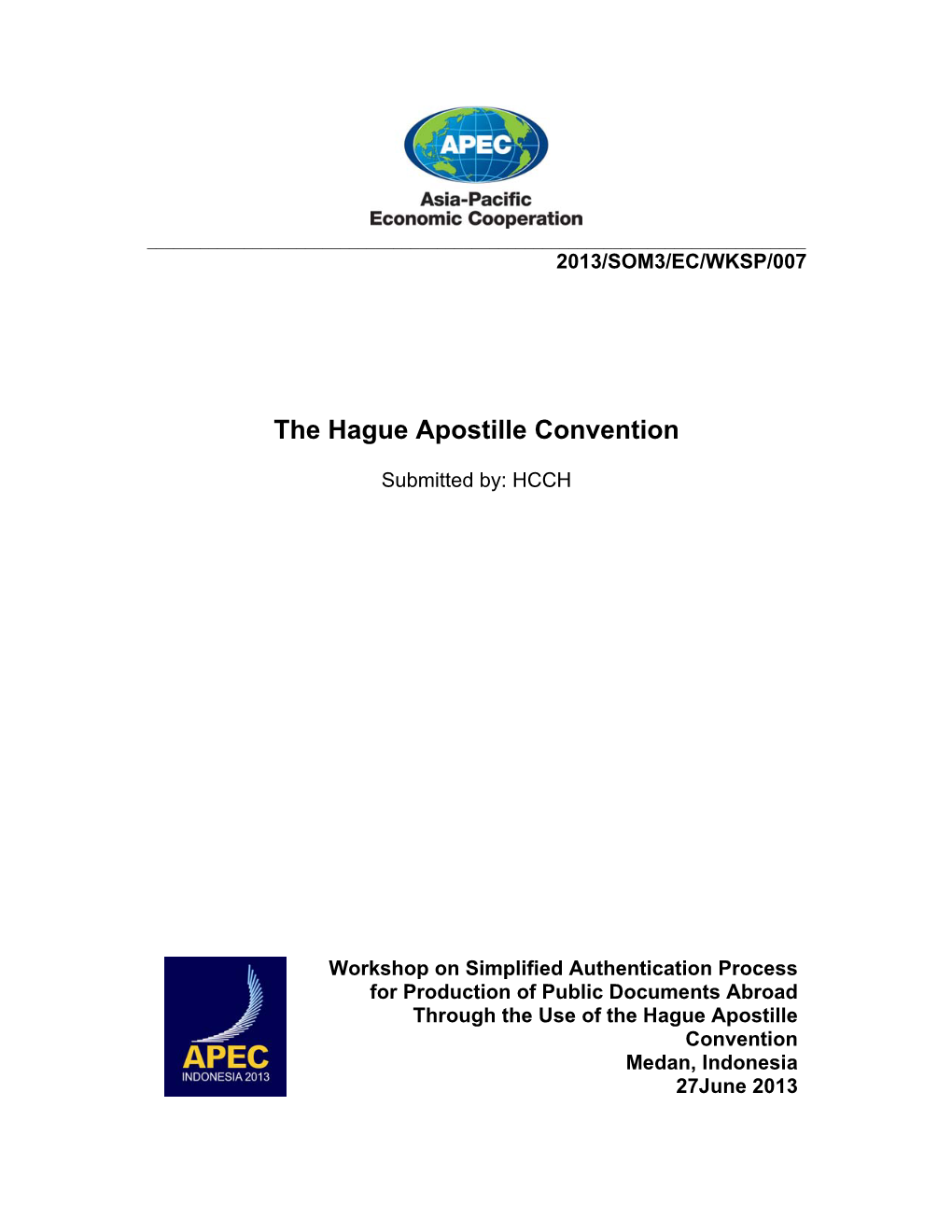 The Hague Apostille Convention