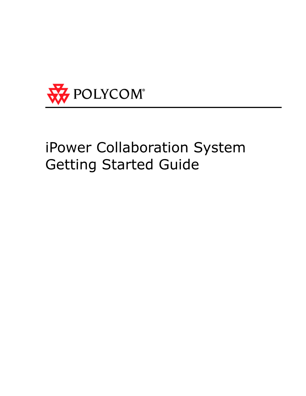 Picturetel Ipower Collaboration System Getting Started Guide