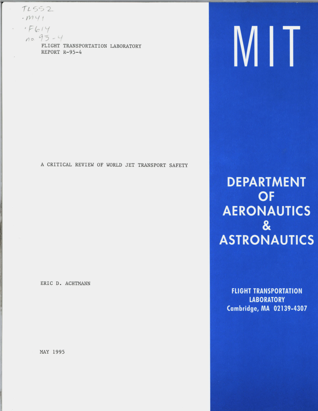 Flight Transportation Laboratory Report R-95-4 A